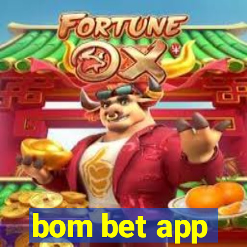 bom bet app